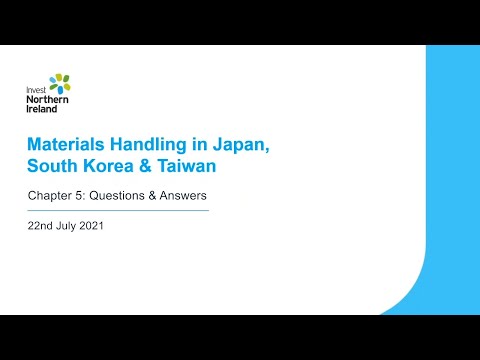 Preview image for the video "Materials Handling in Japan, South Korea &amp; Taiwan webinar, Chapter 5 - Q &amp; A".