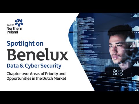 Preview image for the video "Spotlight on Benelux: Data &amp; Cyber Security (Chapter 2)".