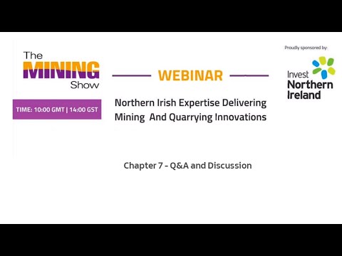 Preview image for the video "THE MINING SHOW WEBINAR - Chapter 7 - Q&amp;A and Discussion".