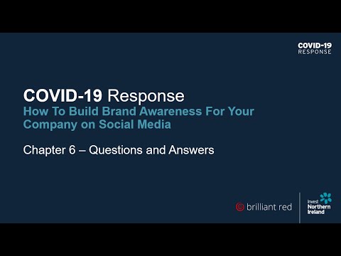 Preview image for the video "COVID-19 Response: How to build brand awareness for your company on social media (Chapter 6)".